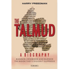 The Talmud: A Biography: Banned, Censored and Burned. The book they couldn't suppress. - Paperback