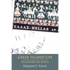 Greek Island Life: Fieldwork on Anafi - Paperback