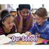Our School - Paperback