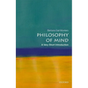 Philosophy of Mind: A Very Short Introduction - Paperback