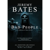 Bad People: A collection of short novels - Hardcover