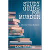 Study Guide for Murder: A Master Class Mystery - Paperback