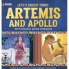 Leto's Hidden Twins Artemis and Apollo - Mythology Book for Kids Greek & Roman Past and Present Societies - Hardcover