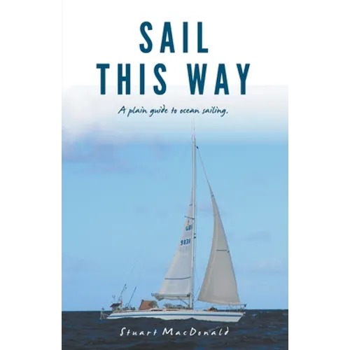Sail This Way - Paperback
