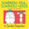 Sombrero Azul, Sombrero Verde (Blue Hat, Green Hat) - Board Book