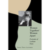 Women Together/Women Apart: Portraits of Lesbian Paris - Paperback