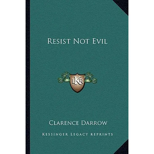 Resist Not Evil - Paperback
