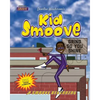 Kid Smoove - Paperback