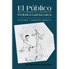 El Publico (de Un Drama En 5 Actos) de Federico Garcia Lorca: Estudio y Edicion Critica. - Paperback
