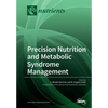 Precision Nutrition and Metabolic Syndrome Management - Paperback