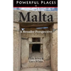 Powerful Places in Malta: A Broader Perspective - Paperback