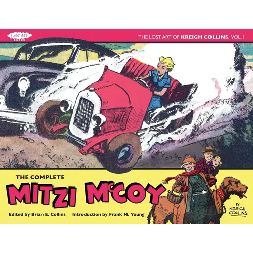 The Lost Art of Kreigh Collins, Volume 1: The Complete Mitzi McCoy - Paperback