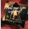 What are you wearing? The Inspirational Spiritual side of Fashion - Hardcover