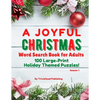 A Joyful Christmas Word Search Book for Adults, Season 1: 100 Large-Print Holiday Themed Puzzles! Thousands of Words Just Waiting to Be Found! - Paperback