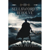 A Sellsword's Resolve: Book Three of the Seven Virtues - Paperback