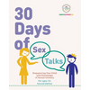 30 Days of Sex Talks for Ages 12+: Empowering Your Child with Knowledge of Sexual Intimacy: 2nd Edition - Paperback