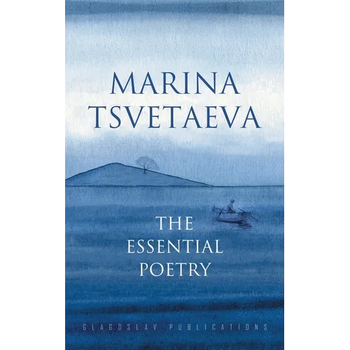 Marina Tsvetaeva: The Essential Poetry - Paperback