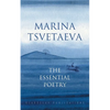 Marina Tsvetaeva: The Essential Poetry - Paperback