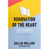 Renovation of the Heart for Students: Putting on the Character of Christ - Paperback