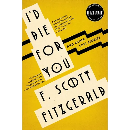 I'd Die for You: And Other Lost Stories - Paperback