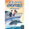Daring Dolphin Rescue (Oceanx Book 3) - Paperback