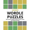 Mixed Wordle Puzzles: 500 Puzzles, 5-Letter, 6-Letter, 7-Letter Words, and Wordle Scramble. Big Book of Wordle Games With Easy, Medium, and Hard Puzzl - Paperback
