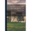 Facsimile & Text of the Book of Taliesin; 2 - Paperback