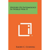 History Of Entomology In World War II - Paperback