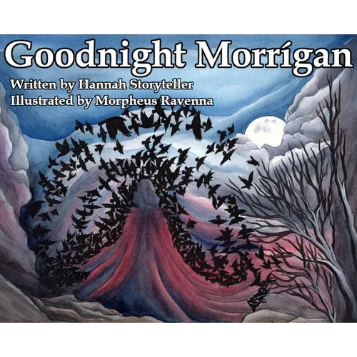 Goodnight Morrigan - Hardcover