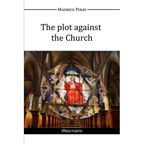 The plot against the Church - Paperback