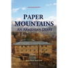 Paper Mountains: An Armenian Diary (Expanded Edition) - Paperback
