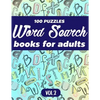 Word Search Books For Adults: 100 Puzzles Word Search (Large Print) - Activity Book For Adults - Volume.2: Word Search Books For Adults - Paperback