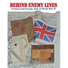 Behind Enemy Lines: Evasion and Escape Aids of World War II - Paperback