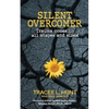 Silent Overcomer - Paperback