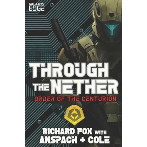 Through the Nether: A Galaxy's Edge Stand Alone Novel - Paperback