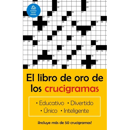 El Libro de Oro de Los Crucigramas / The Golden Book of Puzzles = The Golden Book of Crossword Puzzles - Paperback