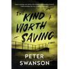 The Kind Worth Saving - Paperback