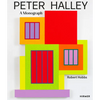 Peter Halley: A Monograph - Hardcover