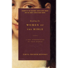 Reading the Women of the Bible: A New Interpretation of Their Stories - Paperback
