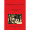 From Archaeology to Archaeologies: The 'Other' Past - Paperback