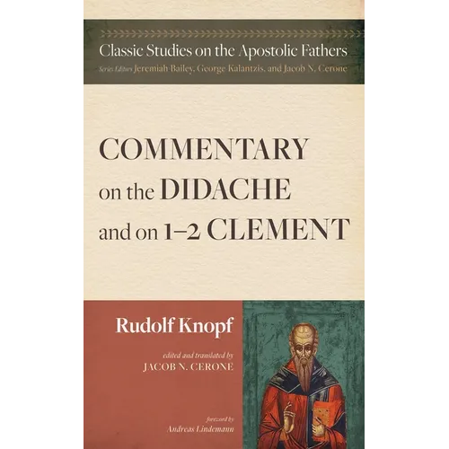 Commentary on the Didache and on 1-2 Clement - Paperback