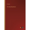 The Indian Musalmans - Paperback