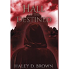 Hall of the Destined - Hardcover