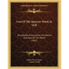 Loss Of The Sparrow-Hawk In 1626: Remarkable Preservation And Recent Discovery Of The Wreck (1865) - Paperback