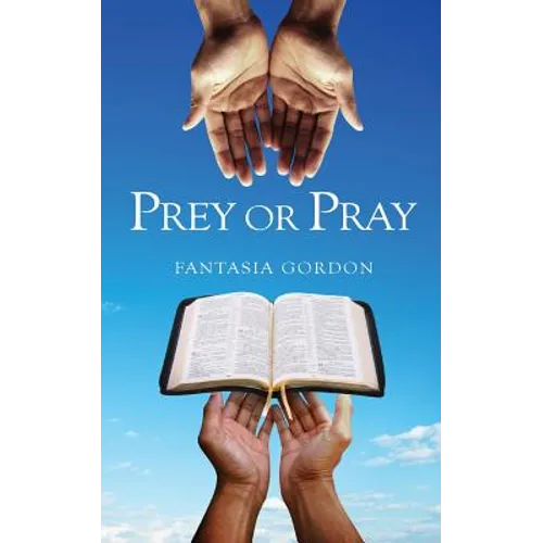 ​​Prey or Pray - Paperback