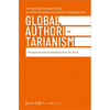 Global Authoritarianism: Perspectives and Contestations from the South - Paperback