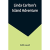 Linda Carlton's Island Adventure - Paperback