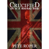 Crucified - Life in a Skinhead Band - Paperback
