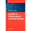 Transfer in Reinforcement Learning Domains - Hardcover