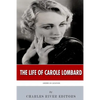 American Legends: The Life of Carole Lombard - Paperback